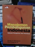 Manajemen Pembangunan Indonesia (Sebuah Pengantar dan Panduan)