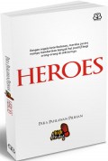 Heroes (Para Pahlawan Pilihan)