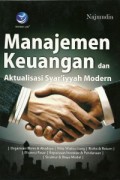 Manajemen keuangan dan aktualisasi syari'ah modern