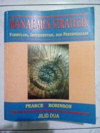 Manajemen Strategik (Formulasi, Implementasi, dan Pengendalian) Jilid 2