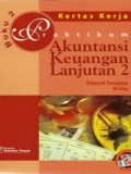 Praktikum Akuntansi Keuangan Lanjutan 2 (Kertas Kerja)