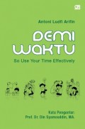 Demi Waktu (So Use Your Time Effectively)