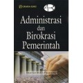 Administrasi dan Birokasi Pemerintah