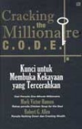 Cracking The Millionaire C.O.D.E. Kunci untuk Membuka Kekayaan yang Tercerahkan