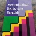 Menumbuhkan Bisnis yang Beradab