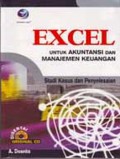 Excel untuk Akuntansi dan Manajemen Keuangan (Studi Kasus dan Penyelesaian)