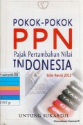 Pokok-pokok PPN Pajak Pertambahan Nilai Indonesia