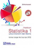 Praktikum Statistika 1 untuk ekonomi dan bisnis