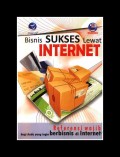 Bisnis Sukses Lewat Internet