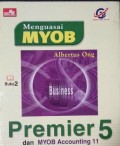 Menguasi Myob (Premier 5 dan Myob Accounting 11) buku 2