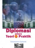 Diplomasi antara teori dan praktek