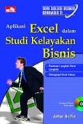 Aplikasi Excel dalam studi keleyakan bisnis