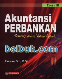 Akuntansi Perbankan Transaksi dalam Valuta Asing