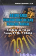 Akuntansi Pemerintahan Daerah Berbasis Akrual Pendekatan Teknis Sesuai PP No. 71/2010