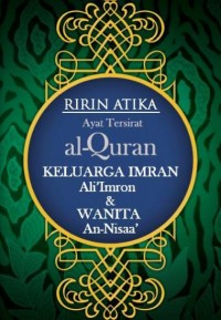 Ayat Tersirat al-Quran Keluarga Imran (Ali' Imron) & Wanita (An-Nisaa')
