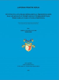 Pentingnya Standar Operasional Prosedur (SOP) Dalam Kegiatan Webinar Dan Workshop Pada Perusahaan Sada Utama Indonesia