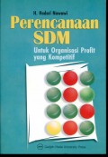 Perencanaan SDM Untuk Organisasi Profit yang Kompetitif