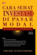 Cara sehat investasi di pasar modal