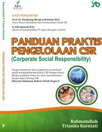 Panduan Praktis Pengelolaan CSR (Corporate Social Responsibility)