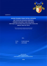 Analisis Pengaruh Tingkat Hutang, Intensitas Aset Tetap Dan Intensitas Persediaan Terhadap Manajemen Pajak Perusahaan (Studi Empiris Pada Perusahaan Retail Yang Terdaftar Di Bursa Efek Indonesia Tahun 2011-2015)