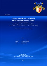 Pengaruh Operating Cash Flow, Kualitas Auditor dan Earning per Share Terhadap Kebijakan Dividen (Studi Empiris pada Perusahaan Manufaktur yang Terdaftar di Bursa Efek Indonesia Tahun 2011-2015)