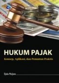 Hukum Pajak Konsep, Aplikasi, dan Penuntun Praktis