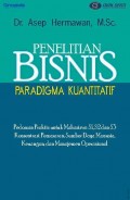 Penelitian Bisnis (Paradigma Kuantitatif)