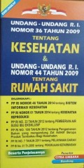 Undang-Undang Kesehatan & Rumah Sakit