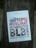 Tipu Muslihat Menghapus BLBI (Fakta Sejarah)