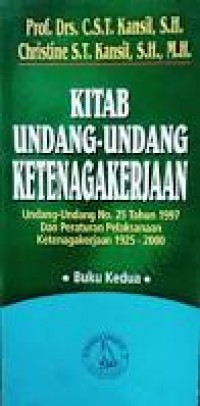 KITAB UNDANG- UNDANG KETENAGAKERJAAN