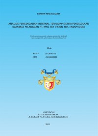 Analisis Pengendalian Internal Terhadap Sistem Pengelolaan Database Pelanggan PT. MNC Sky Vision Tbk. (Indovision)