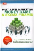 Multi level marketing money game & skema piramid