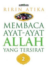 Membaca Ayat-Ayat Allah yang Tersirat 2
