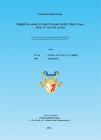 Penerapan Analisis SWOT dalam Divisi Operasional pada PT. Gelatik Supra