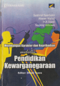 Membangun Karakter melalui Pendidikan Kewarganegaraan