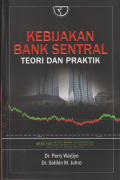 Kebijakan Bank Sentral Teori dan Praktik