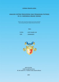 Analisis Sistem Pencatatan dan Penagihan Piutang di CV. Indonesia Brand Design