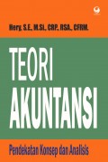 Teori Akuntansi: Pendekatan Konsep dan Analisis