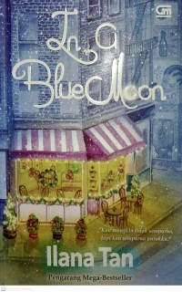 IN A BLUE MOON
