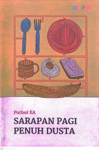 SARAPAN PAGI PENUH DUSTA