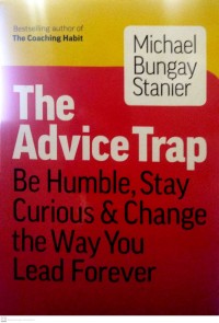 The Advice Trap