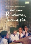 Peluh Penawar Rindumu Indonesia