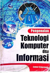 Pengenalan Teknologi Komputer dan Informasi