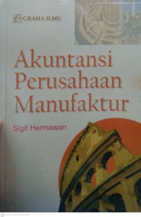 AKUTANSI PERUSAHAAN MANUFAKTUR