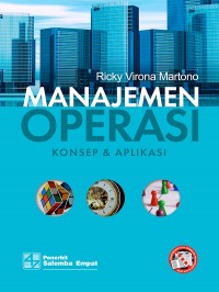 Manajemen Operasi (Konsep & Aplikasi)