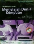 Discovering Computers (Menjelajah Dunia Komputer)