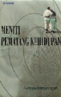 Meniti Pematang Kehidupan