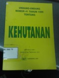 Undang-Undang Nomor 41 Tahun 1999 Tentang Kehutanan