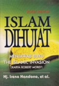 Islam Dihujat (Menjawab Buku The Islamic Invasion Karya Robert Morey)