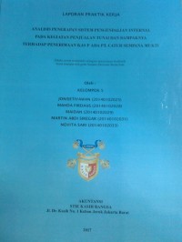 Analisis Penerapan Sistem Pengendalian Internal pada Kegiatan Penjualan Tunai dan Dampaknya terhadap Penerimaan Kas pada PT. Catur Sempana Mukti